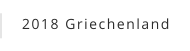 2018 Griechenland